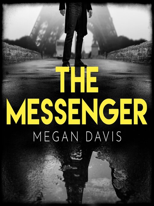 Title details for The Messenger by Megan Davis - Available